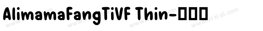 AlimamaFangTiVF Thin字体转换